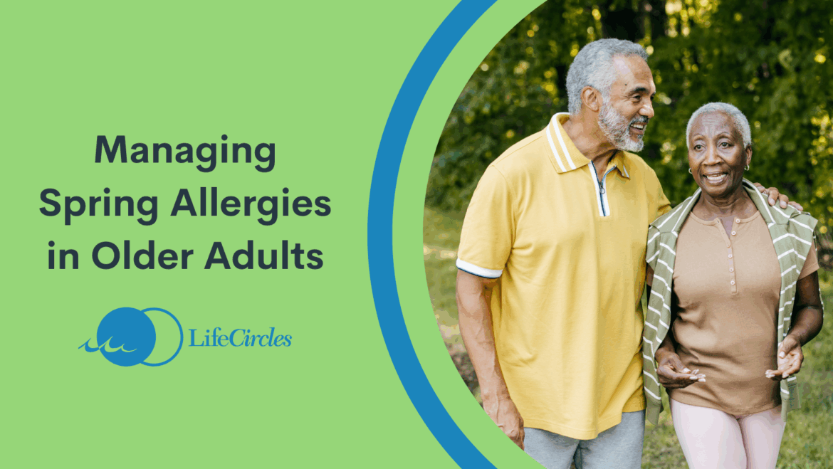 Managing Spring Allergies in Older Adults